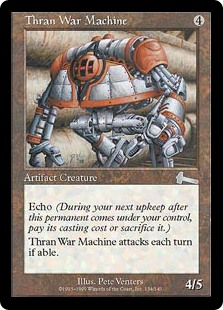 スランの戦争機械（Thran War Machine）