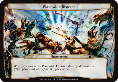 Planewide Disaster
