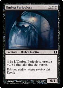 Ombra Pericolosa