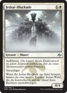 Jeskai-Blockade