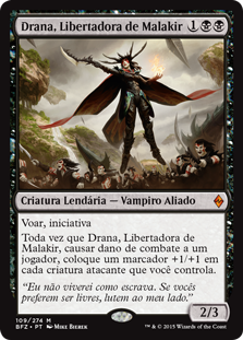 Drana, Libertadora de Malakir