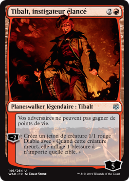 Tibalt, instigateur élancé