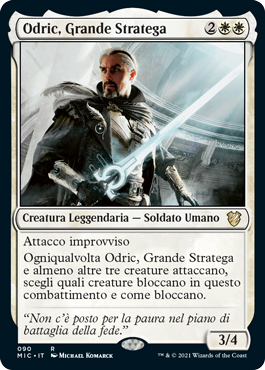 Odric, Grande Stratega