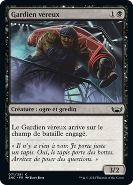 Gardien véreux