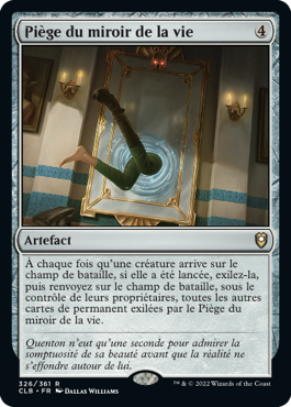 Piège du miroir de la vie