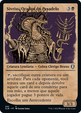 Sivriss, Orador do Pesadelo