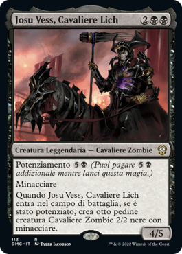 Josu Vess, Cavaliere Lich