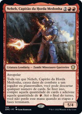 Neheb, Capitão da Horda Medonha