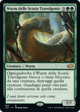 Wurm delle Scorie Travolgente