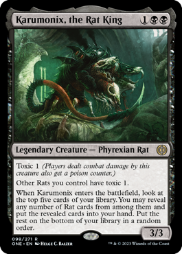 Karumonix, the Rat King, Phyrexia: All Will Be One