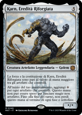 Karn, Eredità Riforgiata