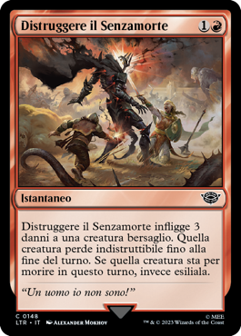 Distruggere il Senzamorte