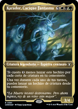 Karador, Cacique Fantasma