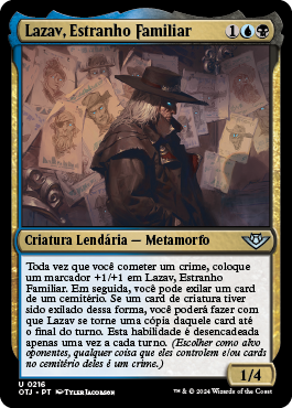 Lazav, Estranho Familiar