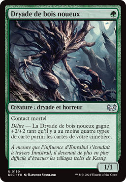 Dryade de bois noueux