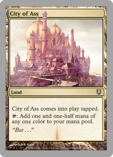 City of Ass (Unhinged) - Gatherer - Magic: The Gathering